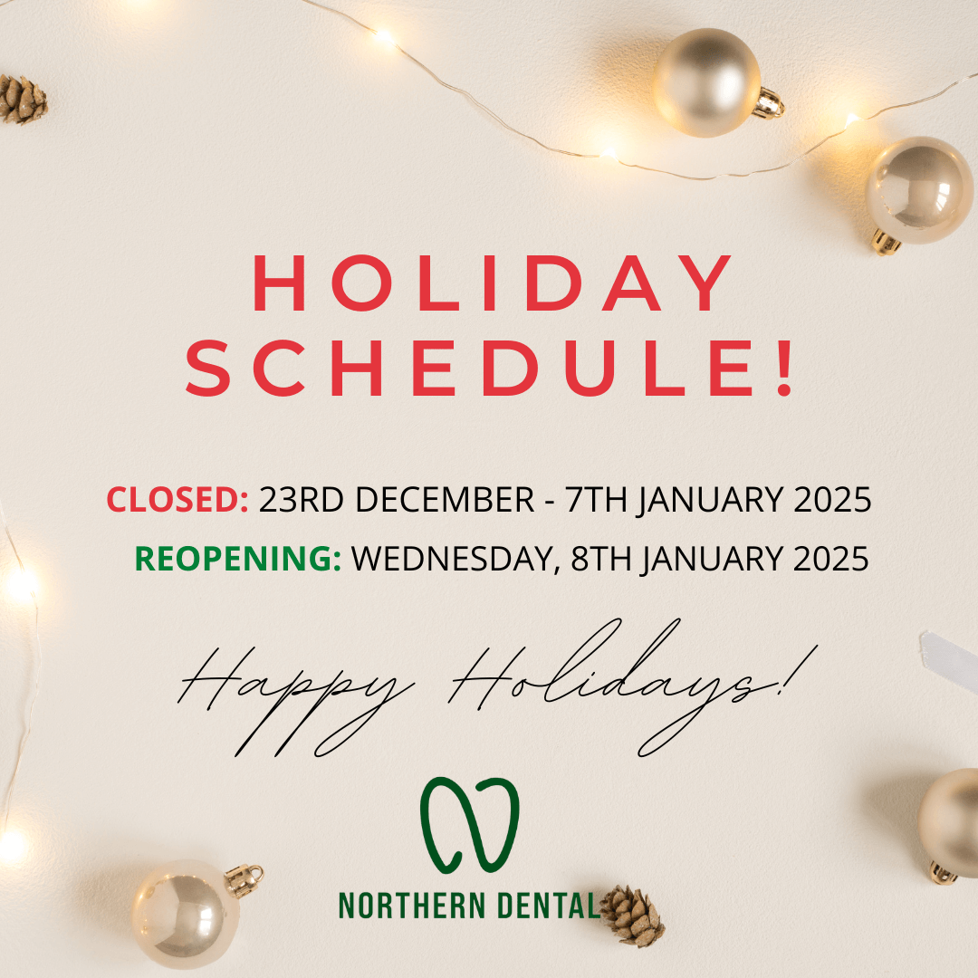 northern dental holiday schedule banner